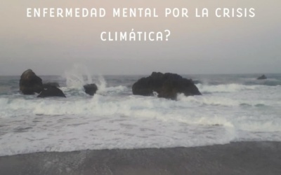La Salud Mental y el Cambio Climático